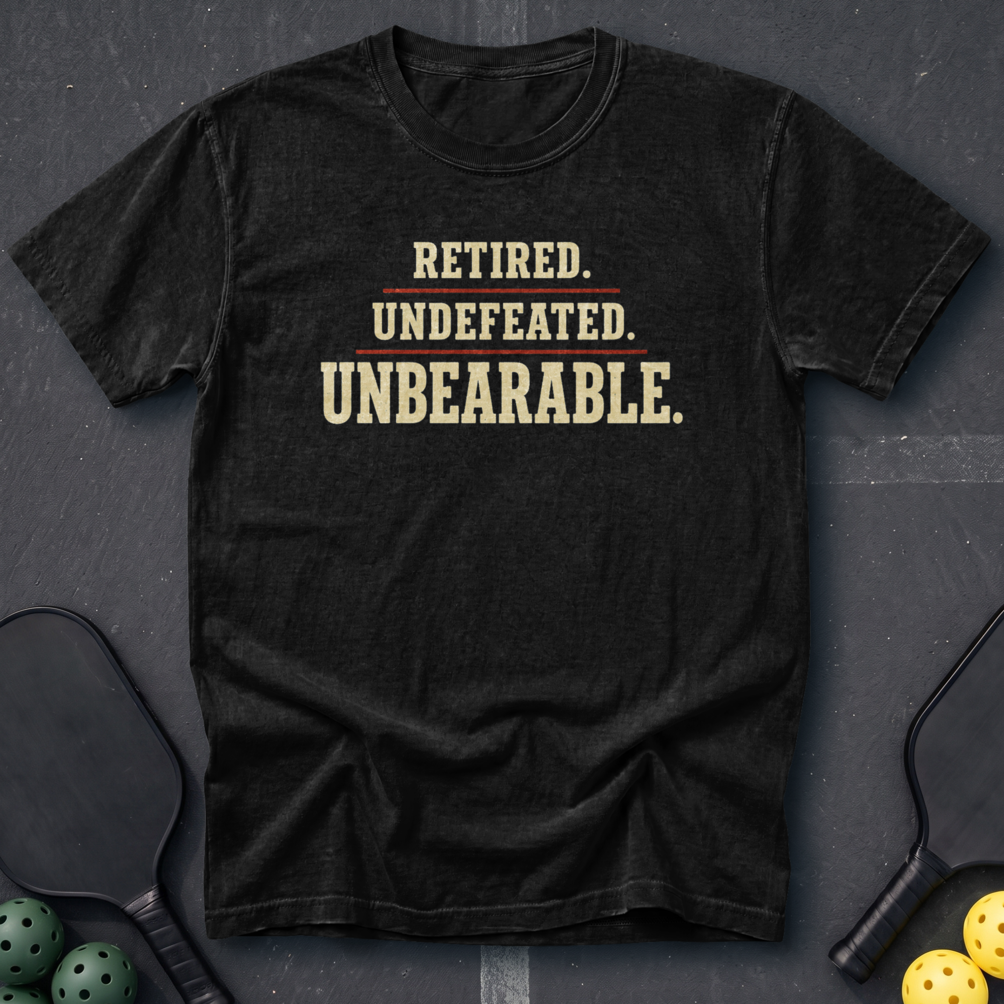 Retired Undefeated Unbearable Tee