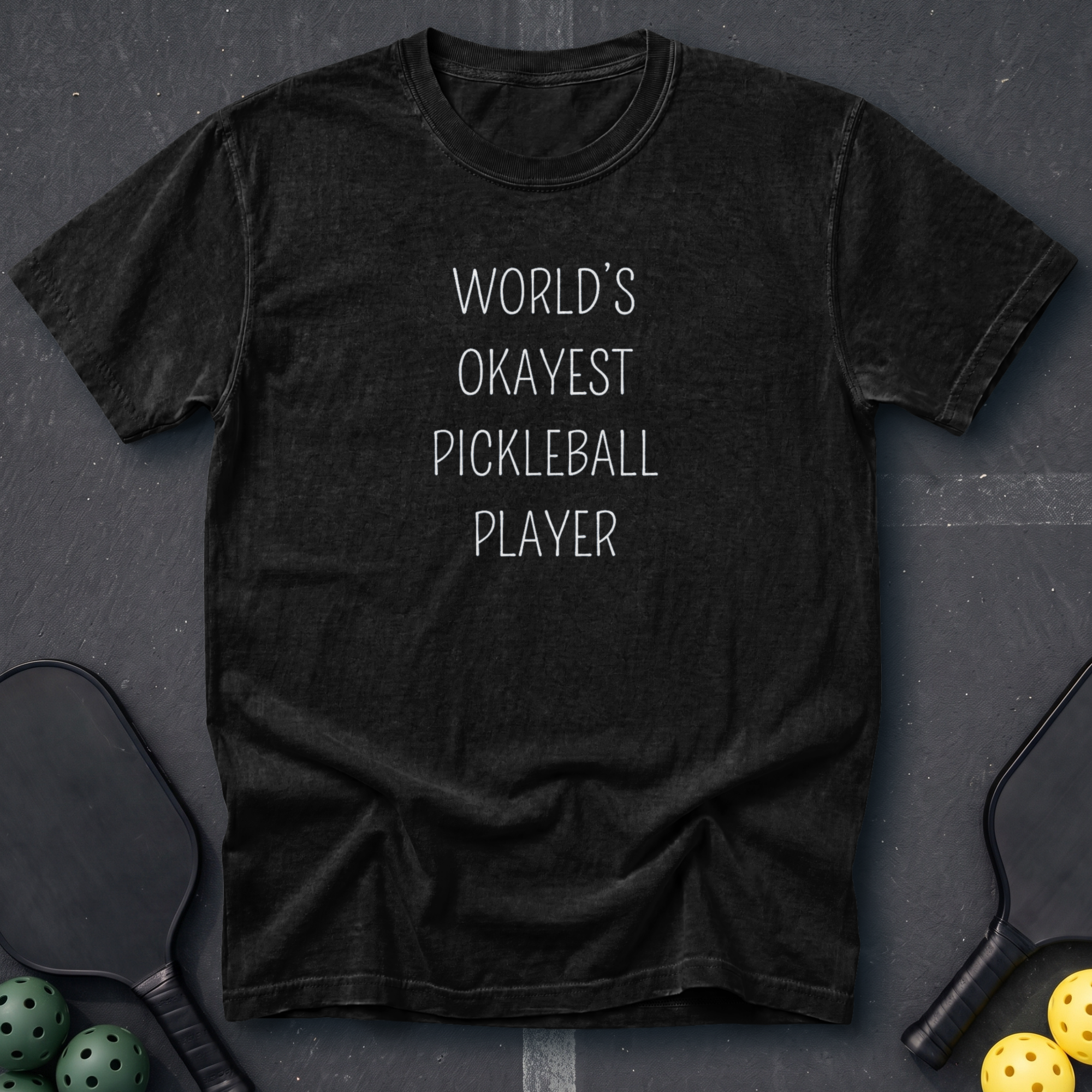 World's Okayest Pickleball Player Tee