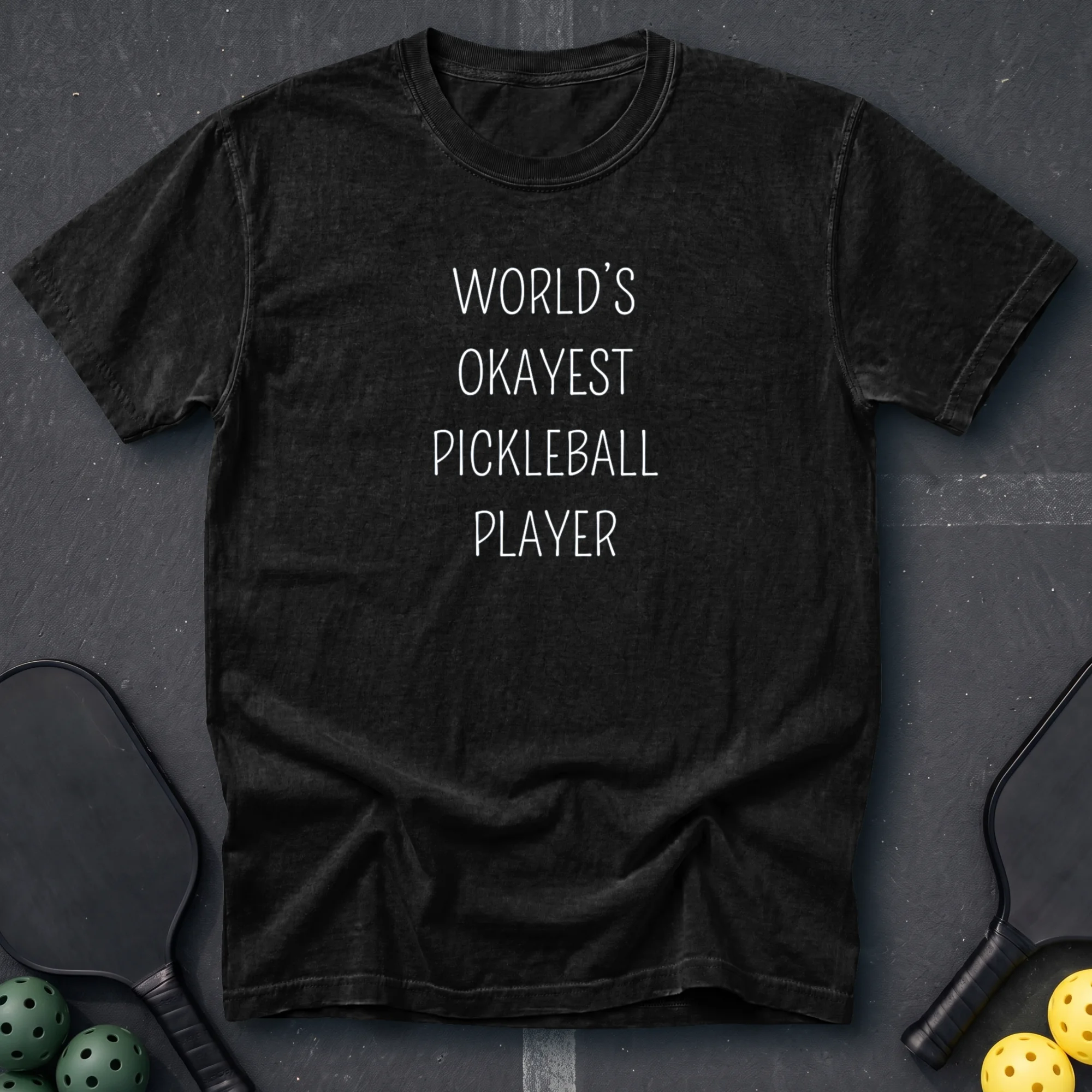 World's Okayest Pickleball Player Tee